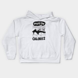 count the memories not the calories Kids Hoodie